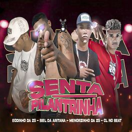 Album cover of Senta Pilantrinha