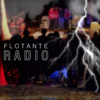 Flotante - Hola Muy Buenas Noches (En Vivo): escucha canciones con la letra  | Deezer