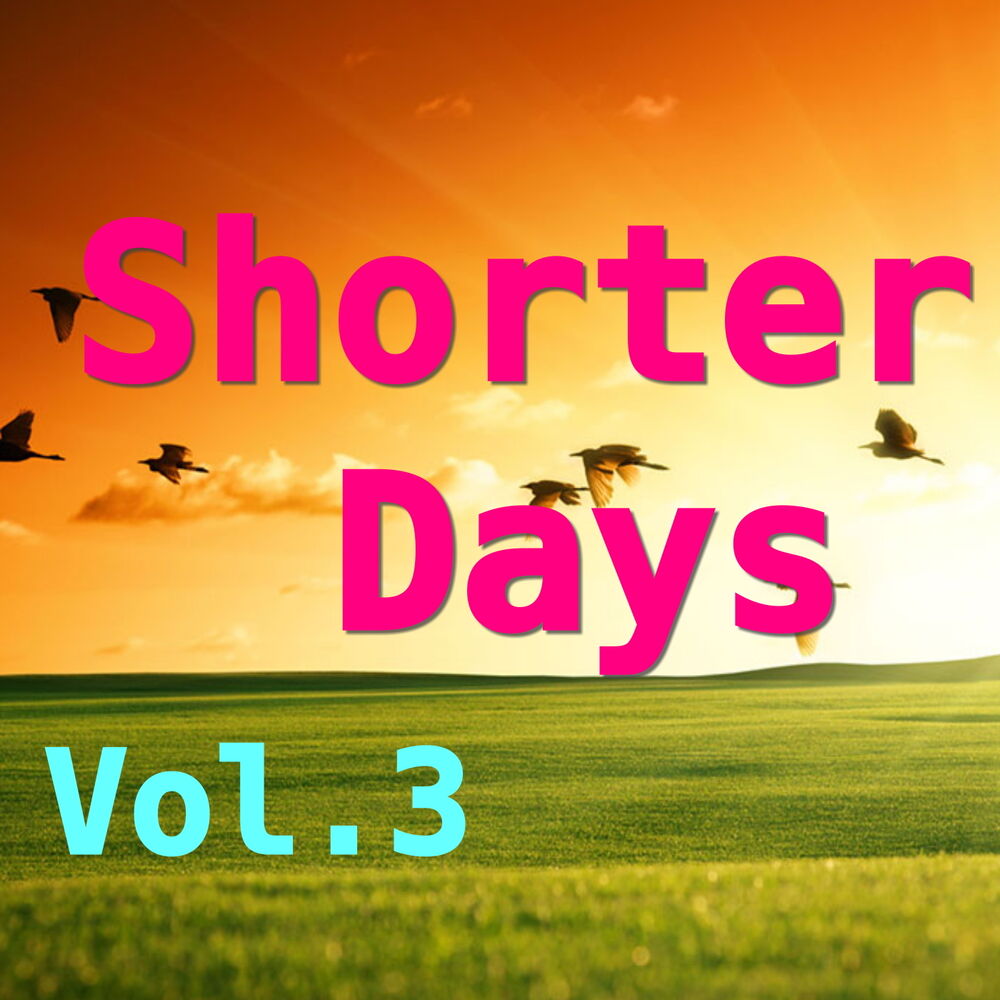 Short days