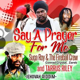 Album cover of Say A Prayer For Me (feat. Tarrus Riley)