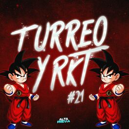 Album cover of Turreo y Rkt 21