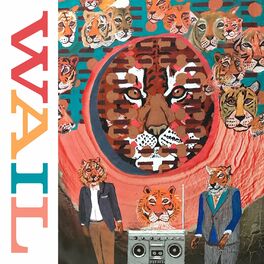 Album cover of WAIL