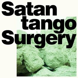 Album cover of Satantango / Surgery