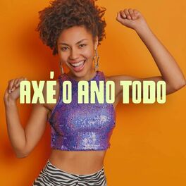 Album cover of Axé O Ano Todo
