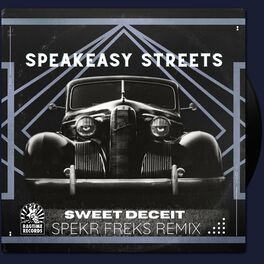 Album cover of Sweet Deceit (SPEKRFREKS Remix)