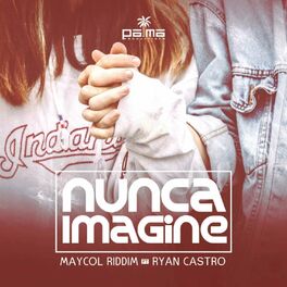 Album cover of Nunca Imagine