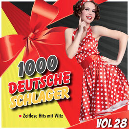 Album cover of 1000 Deutsche Schlager, Vol. 28