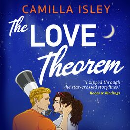 Album picture of The Love Theorem - An unforgettable STEMinist romance for summer 2023, perfect for fans of Ali Hazelwood (Unabridged)