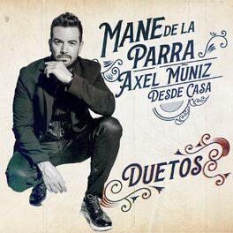 Album cover of Te Dejé Ir (Desde Casa - Duetos)