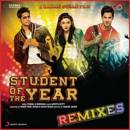 Album cover of Student of the Year Remixes