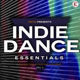 Album cover of Indie Dance Essentials, Vol. 3
