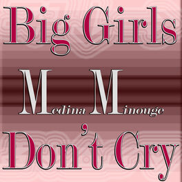 Album cover of Big Girls Don't Cry