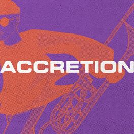Album cover of Accretion