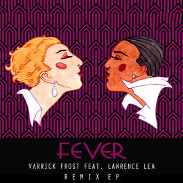 Album cover of Fever Remixes