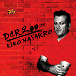 Album cover of DCR200 by Kiko Navarro