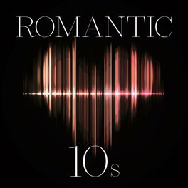 Album cover of Romantic 10s