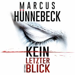 Album cover of Kein letzter Blick (Ungekürzt)