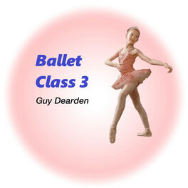 Album cover of Ballet Class 3