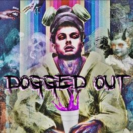 Album cover of Dogged Out
