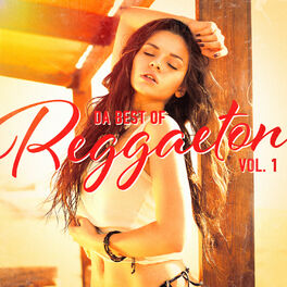 Album cover of Da Best of Reggaeton, Vol. 1