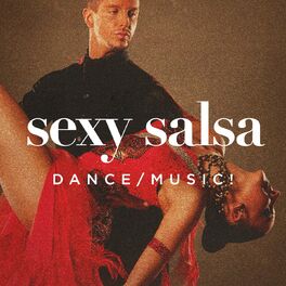 Album cover of Sexy Salsa Dance Music!