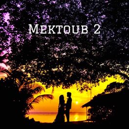 Album cover of Mektoub 2