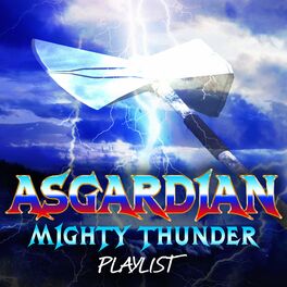 Album cover of Asgardian Mighty Thunder Playlist