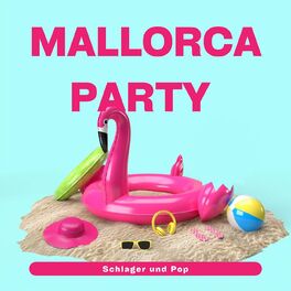 Album cover of Mallorca Party - Schlager und Pop