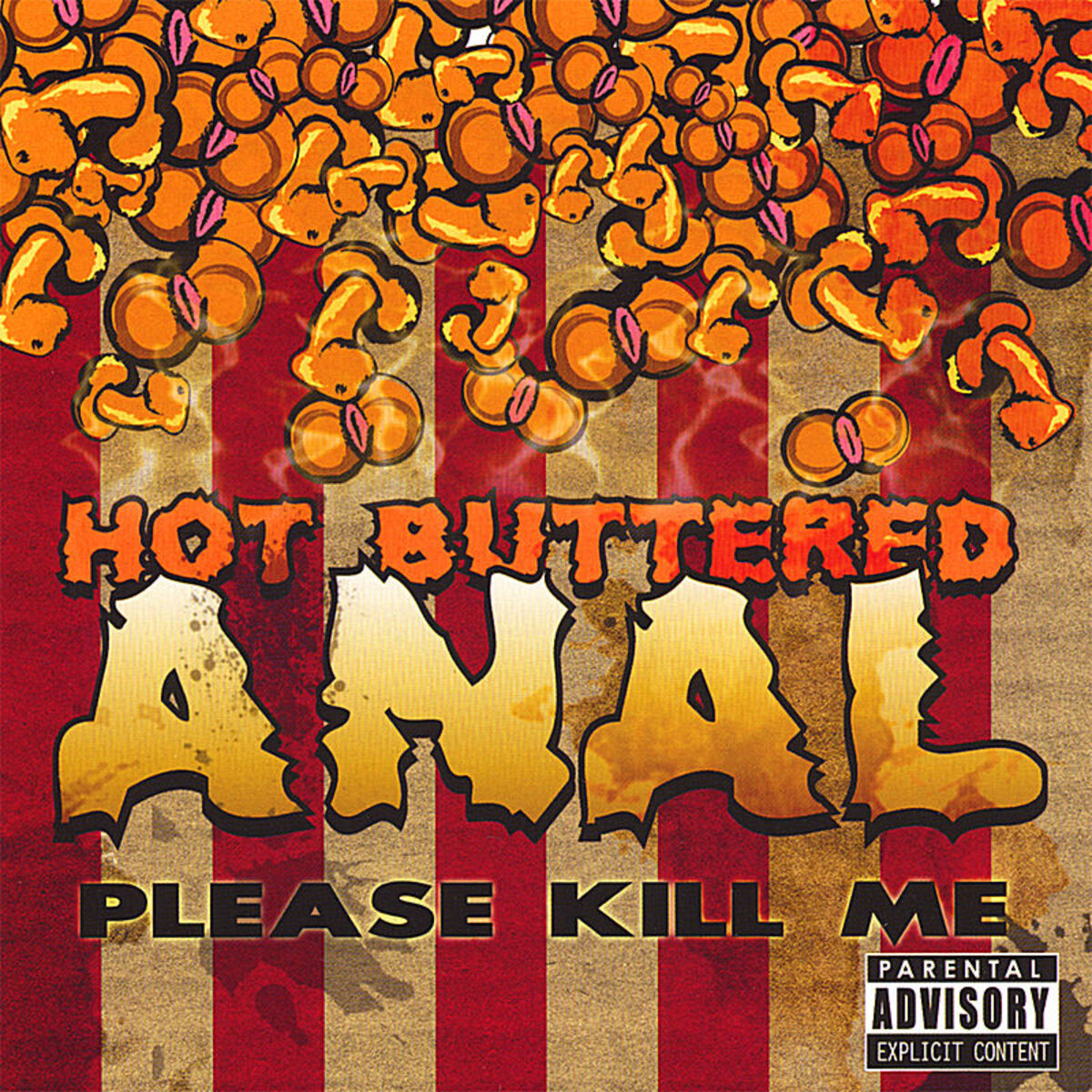 Hot Buttered Anal - Suck My Balls: listen with lyrics | Deezer