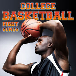 Album cover of College Basketball Fight Songs