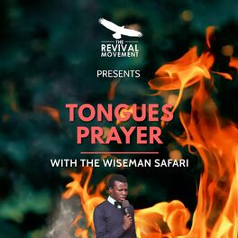Album cover of Tongues Prayer with the Wiseman Safari