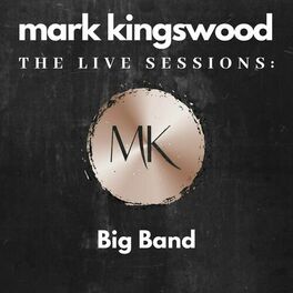 Album cover of The Live Sessions: Big Band
