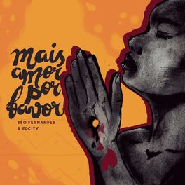 Album cover of Mais Amor Por Favor (feat. EdCity)