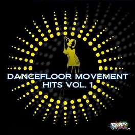 Album cover of Dancefloor Movement Hits, Vol. 1