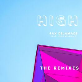 Album cover of High (The Remixes)