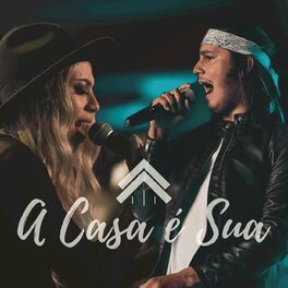 Album cover of A Casa É Sua