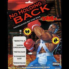 Album cover of No Holding Back (feat. Beretta 9, Metacaum, 6 Diamond God, Emad Saad & RZA)