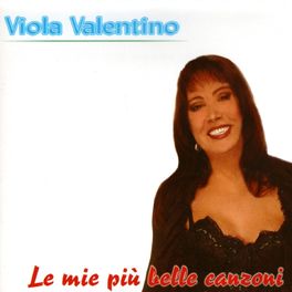Album cover of Le Piu' Belle Canzoni