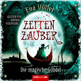Album cover of Zeitenzauber - Die magische Gondel