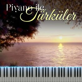 Album cover of Piyano ile Türküler (Vol. 2)