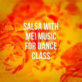 Album picture of Salsa With Me! Music for Dance Class