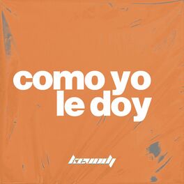 Album cover of Como Yo Le Doy (Remix)