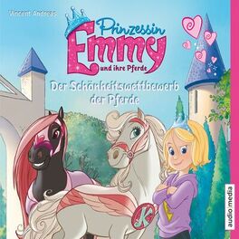 Album cover of Prinzessin Emmy und ihre Pferde. Der Schönheitswettbewerb der Pferde