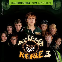 Album cover of Die wilden Kerle 3 - Das Hörspiel zum Kinofilm