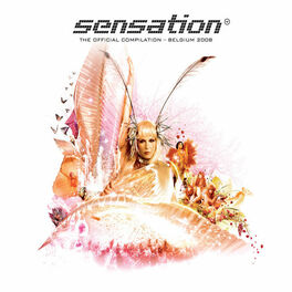 Album cover of Sensation Belgium 2008 - The Digital Edition