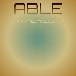 Album cover of Able Whereon