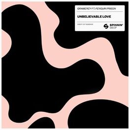 Album cover of Unbelievable Love (feat. Penguin Prison)