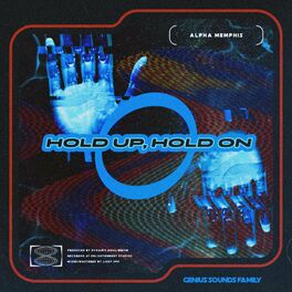 Album picture of Hold Up, Hold On