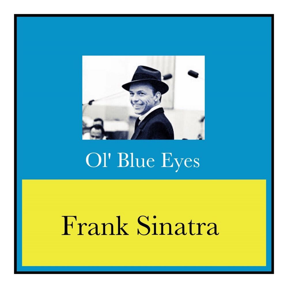 Фрэнк синатра май уэй. Cheek to Cheek Frank Sinatra. Everybody Loves Somebody Frank Sinatra. Frank Sinatra in the Wee small hours. Lady is a Tramp Frank Sinatra album.