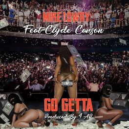 Album cover of Go Getta (feat. Clyde Carson)